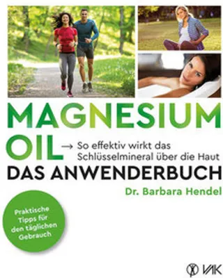 Produktbild von Magnesium Oil - Das Anwenderbuch