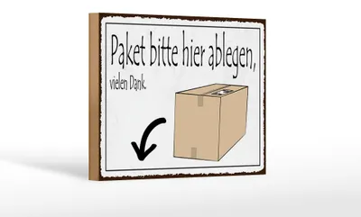 Produktbild von Holzschild Spruch 18x12 cm Paket bitte hier ablegen vielen Dank