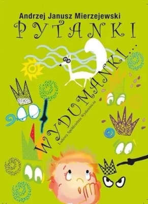 Zdjęcie produktu dla Pytanki wydumanki - Andrzej Janusz Mierzejewski