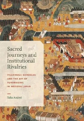 Zdjęcie produktu dla Sacred Journeys and Institutional Rivalries