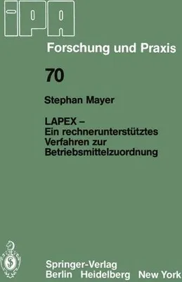 Produktbild von LAPEX - Ein rechnerunterstütztes Verfahren zur Betriebsmittelzuordnung