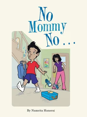 Produktbild von No Mommy No . . .