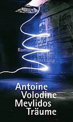 Zdjęcie produktu dla Volodine, A: Mevlidos Träume