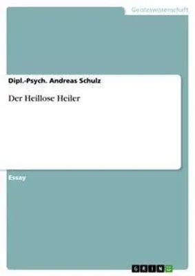 Produktbild von Der Heillose Heiler
