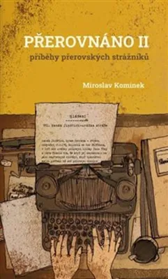 Zdjęcie produktu dla Přerovnáno II. - Miroslav Komínek
