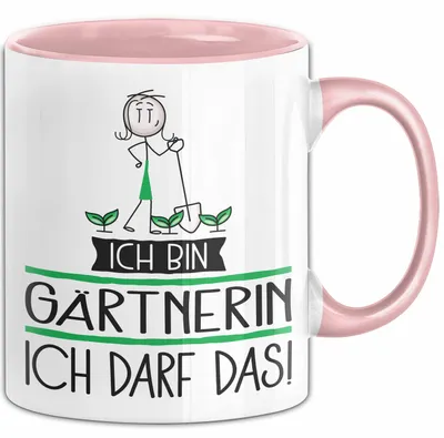 Produktbild von Geschenk für Gärtnerin Tasse Lustige Geschenkidee Geburtstag Ich Bin Gärtnerin Ich Darf Das (Rosa)