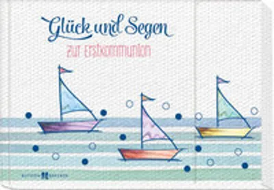 Produktbild von Glück und Segen zur Erstkommunion