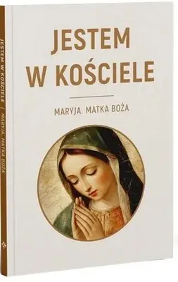 Image de Jestem w kościele Maryja. Matka Boża - Michał Jaworowski