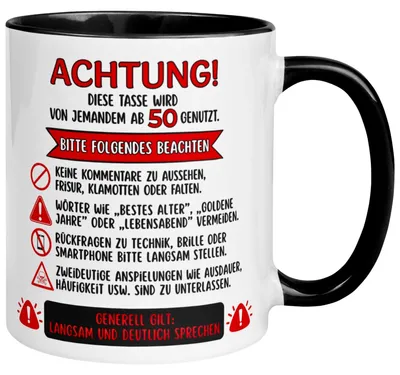 Produktbild von Tasse 50. Geburtstag Mann Frau – „Achtung – Diese Tasse wird von jemandem ab 50 genutzt“ – Geschenk zum Geburtstag Männer Frauen