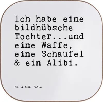 Produktbild von Mr. & Mrs. Panda Untersetzer für Gläser Ich habe eine bildhübsche... - Weiß - Geschenk, Vater, Tischuntersetzer, Coaster, Papa, Vatertag, weinflaschenuntersetzer, Tassen