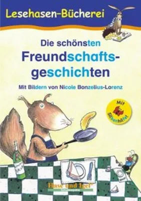 Produktbild von Die schönsten Freundschaftsgeschichten / Silbenhilfe
