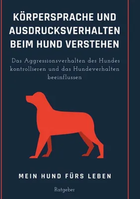 Produktbild von Körpersprache und Ausdrucksverhalten beim Hund verstehen