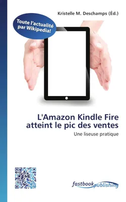 Produktbild von L'Amazon Kindle Fire atteint le pic des ventes