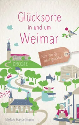 Obrázok produktu pre Glücksorte in und um Weimar