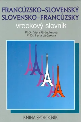 Zdjęcie produktu dla Francúzsko-slovenský a slovensko-francúzsky vreckový slovník | Irena Liščáková