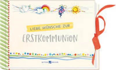 Produktbild von Liebe Wünsche zur Erstkommunion
