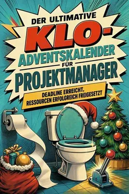 Produktbild von Der ultimative Klo-Adventskalender für Projektmanager