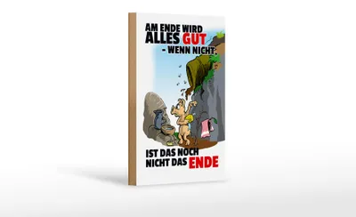 Produktbild von Holzschild Spruch 12x18cm Ende gut sonst nicht das Ende