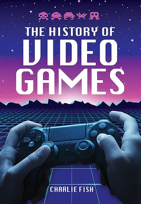Produktbild von The History of Video Games