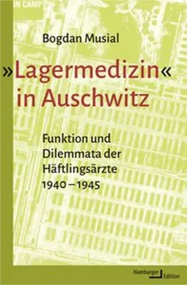 Obrázek produktu pro 'Lagermedizin' in Auschwitz