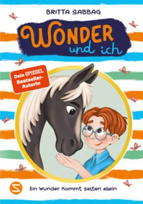 Produktbild von Wonder und ich. Ein Wunder kommt selten allein (Band 2)
