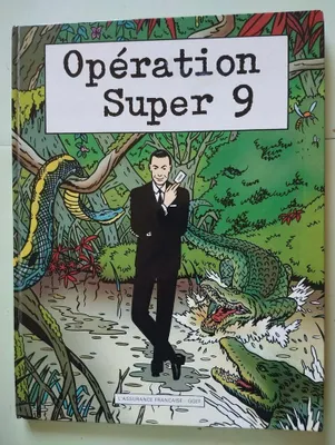 Image de Opération super 9