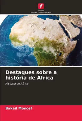 Produktbild von Destaques sobre a história de África