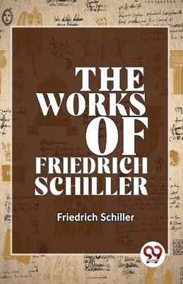 Obrázek produktu pro The Works Of Friedrich Schiller