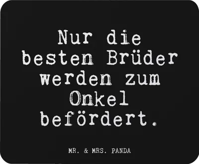 Produktbild von Mr. & Mrs. Panda pc mousepad Nur die besten Brüder... - Schwarz - Geschenk, Sprüche, Mauspad, laptop, Glizer Spruch Weisheiten Zitate Lustig Weisheit Worte, Bruder