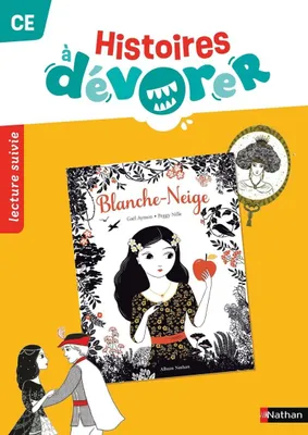 Produktbild von Histoires à dévorer - CE Blanche-Neige - Fichier d'exploitation