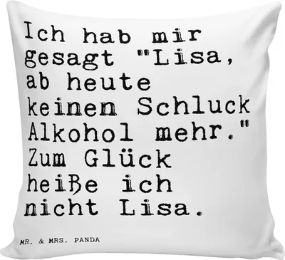 Produktbild von Mr. & Mrs. Panda Kissen 40x40 Ich hab mir gesagt... - Weiß - Geschenk, Kuschelkissen, Sprüche, Spruch Weisheiten Zitate Lustig Weisheit Worte, Kuschel, saufen, Polster
