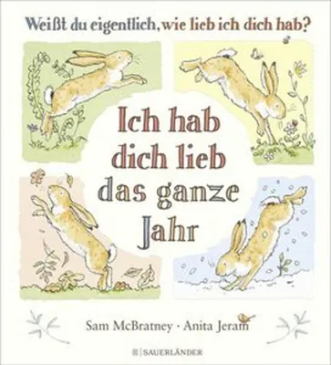 Productafbeelding van Weißt du eigentlich, wie lieb ich dich hab? Ich hab dich lieb das ganze Jahr