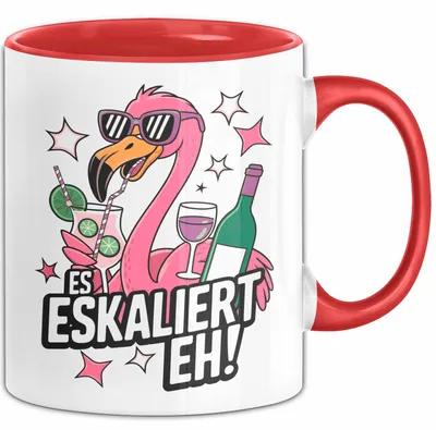 Produktbild von Flamingo Trinkend Tasse Geschenk Lustige Geschenkidee Spruch Es Eskaliert Eh (Rot)