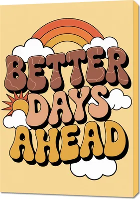 Produktbild von Bild 70x100cm Motivationsaffirmation Retro Vintage Für Das Wohnzimmer Better Days