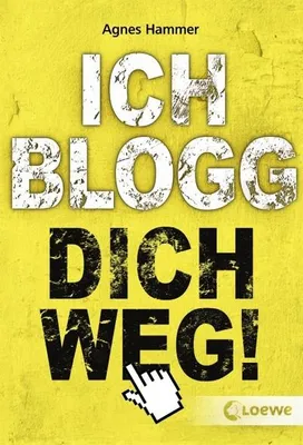 Obrázok produktu pre Ich blogg dich weg!