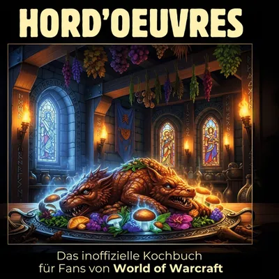 Produktbild von Das inoffizielle Kochbuch für Fans von World of Warcraft