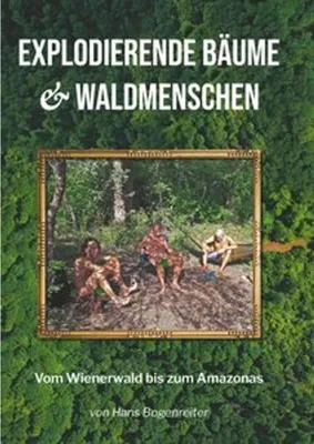 Image de Explodierende Bäume & Waldmenschen