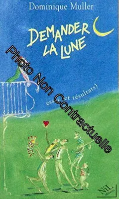 Image de Demander La Lune
