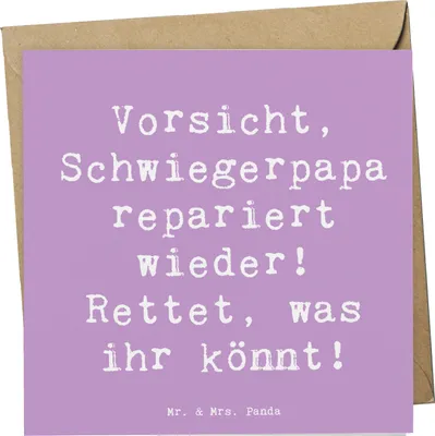 Produktbild von Mr. & Mrs. Panda Grußkarte Spruch Schwiegerpapa Repariert - Lavendeltraum - Geschenk, Ehemann, doppelkarte, Schwiegervater, Klappkarte, anlasskarte, Reparatur, faltkarte