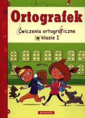 Zdjęcie produktu dla Ortografek ćwiczenia ortograficzne klasa 1 wydanie 2012