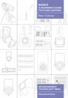 Zdjęcie produktu dla Basics - A Beginner's Guide to Stage Lighting
