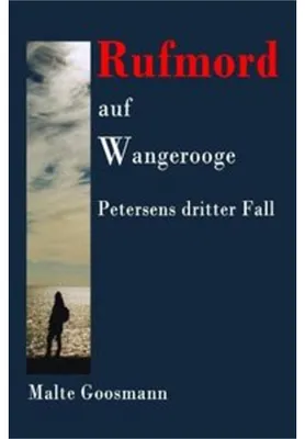 Zdjęcie produktu dla Rufmord auf Wangerooge: Petersens dritter Fall (Kommissar Petersen)
