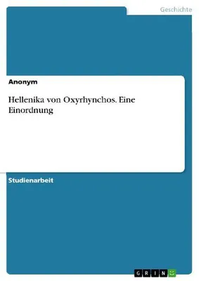 Produktbild von Hellenika von Oxyrhynchos. Eine Einordnung