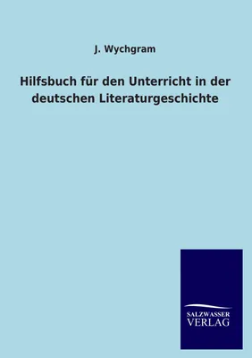 Produktbild von Hilfsbuch für den Unterricht in der deutschen Literaturgeschichte