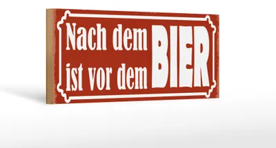 Produktbild von Holzschild Spruch 27x10cm nach dem ist vor dem BIER