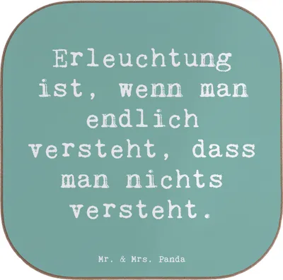 Produktbild von Mr. & Mrs. Panda Untersetzer für Gläser Spruch Erleuchtung Weisheit - Meeresbrise - Geschenk, Zitat, Motivation, Kaffee, Tischschoner, Tassenuntersetzer, verstehen