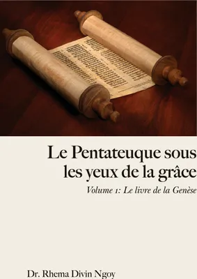 Produktbild von Le Pentateuque sous les Yeux de la Grâce