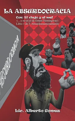 Produktbild von La Absurdocracia