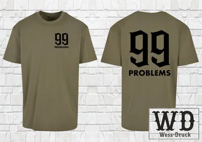 Produktbild von Herren Oversize Shirt 99 Problems Wessdruck Olive Schwarz L