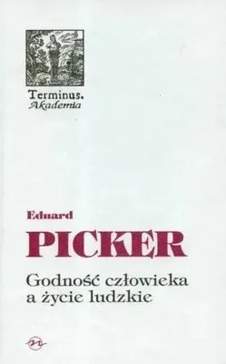 Produktbild von Godnosc czlowieka a zycie ludzkie